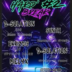 Hard  Break 2 13/03/2025 : Set Uptempo Krach ±EKRIZDIS±