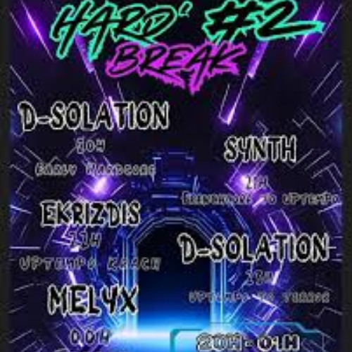 Hard  Break 2 13/03/2025 : Set Uptempo Krach ±EKRIZDIS±
