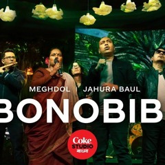 Bonobibi _ C S B _ S 2 _ Meghdol X Jahura Baul