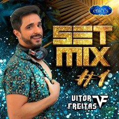 SETMIX #1 DJ VITOR FREITAS JAN 2K21