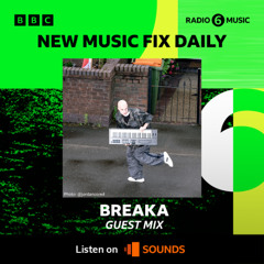Minimix for New Music Fix Daily | BBC Radio 6