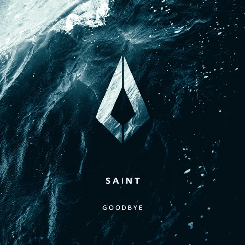 Premiere: SAINT - Goodbye (Extended Mix)[Purified Records]