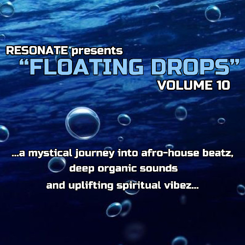 Floating Drops Volume 10 - Recorded Live in Verona (Italy) July 2025