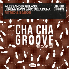 Alessander Gelassi, Jeremy Bass & Rio Dela Duna - Ritmo & Sabor
