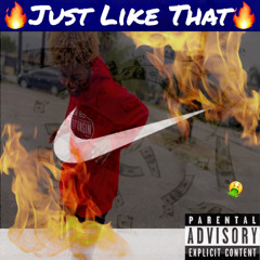 JUST LIKE THAT (Feat. Almighty.cns & Retro Uzzy)