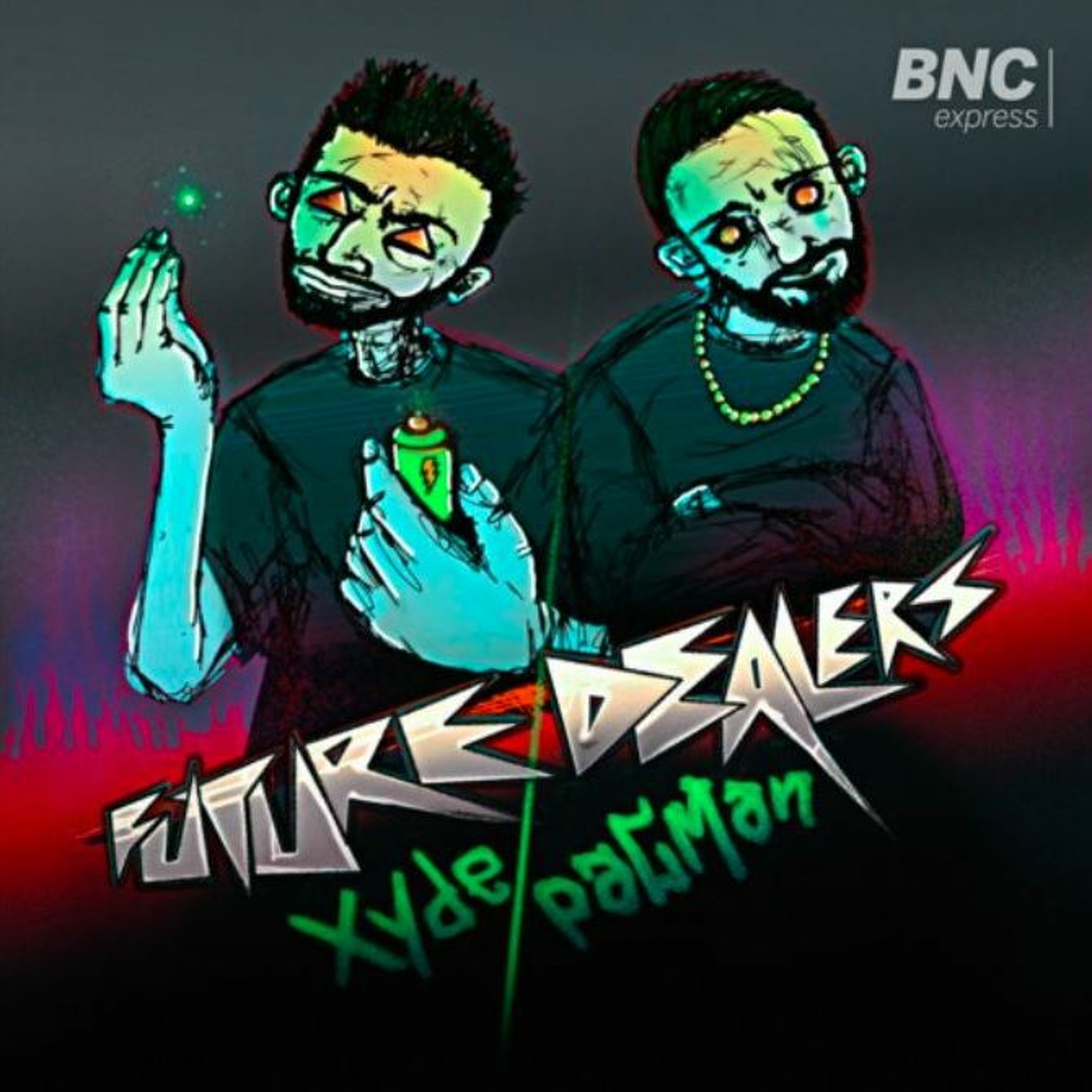JDNB Premiere - Xyde - Future Dealers [BNC Express] episode artwork