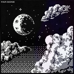 Far Gone