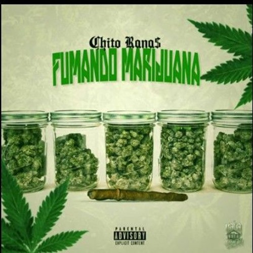 Chito Rana$ - Fumando Marijuana (Official Audio)