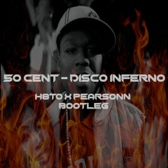 50 Cent - Disco Inferno (H8TO X TENTH Bootleg) FREE DOWNLOAD