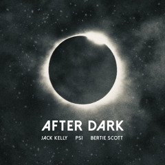 After Dark (feat. Bertie Scott)
