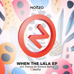 When The Lala (Francis De Simone Remix)