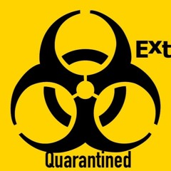 Quarantined