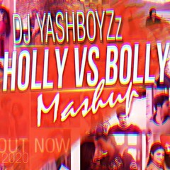 HOLLY/BOLLY LOVE MASH UP [2020] - DJYASHBOYZz [FREE DOWNL]