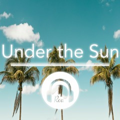 Under The Sun【Free Download】
