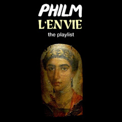 L'envie #224 :: PHILM