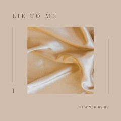 Lie To Me -Karun &  Blocka Beats (Яu the Goddess House Remix)