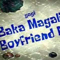 tagal nyo mag break ng bf mo ahahha (Prod. Seann Jefferson)