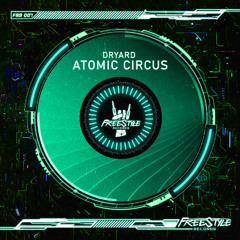Dryard - Atomic Circus FRS007