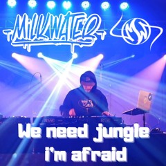 We need jungle I'm afraid - Milkwater