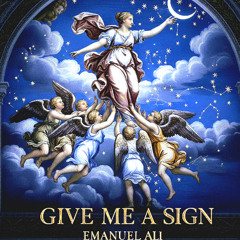 Give Me a Sign