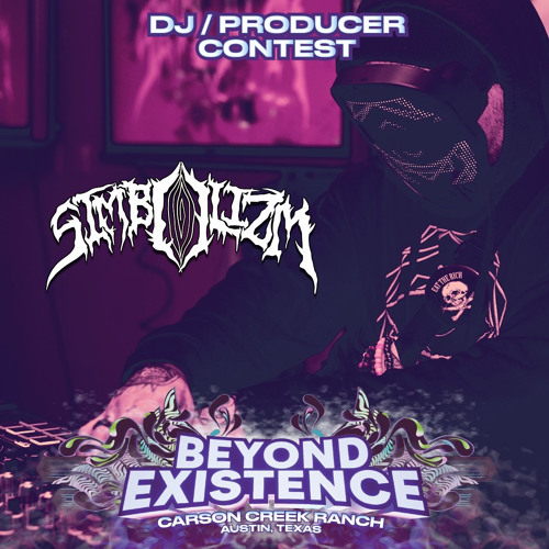 SiMBOLiZM - BEYOND EXISTENCE 2023 MIX CONTEST