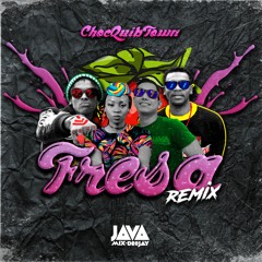 ChocQuibTown - Fresa (Java Mix Remix)