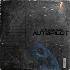 Autopilot (feat. Willis)