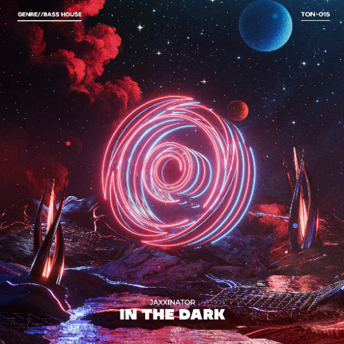 Jaxxinator - In The Dark [Official Audio]