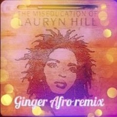 Doo Wop - Ginger Afro remix