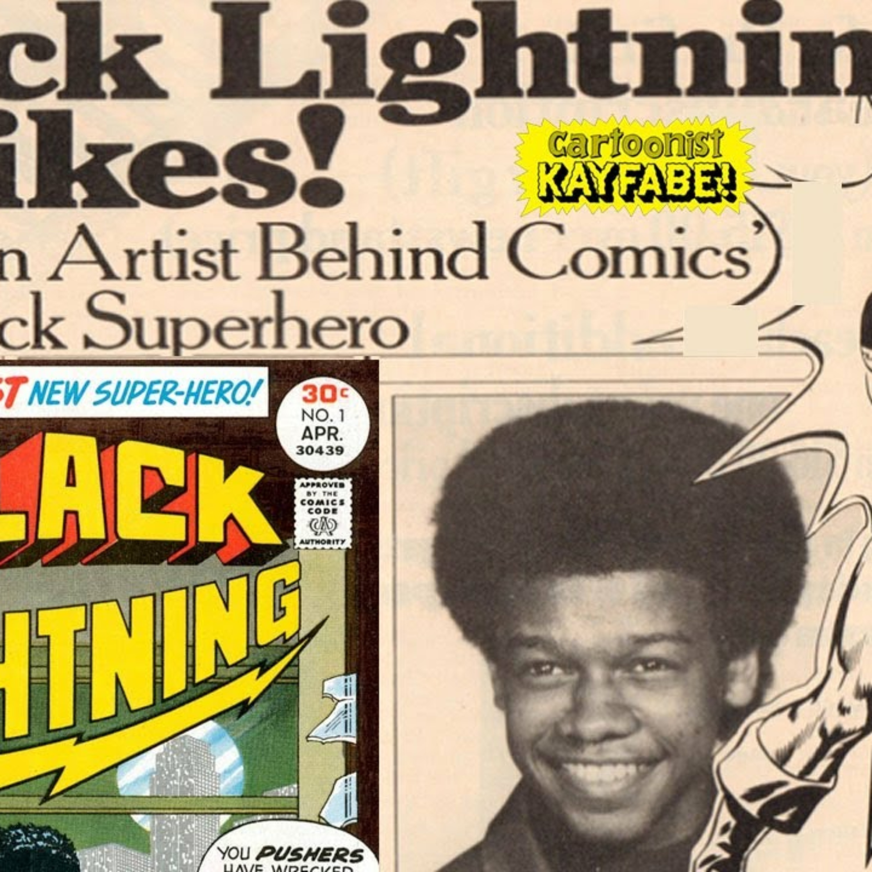 DC Comics Created by a Teenage Phenom. Black Lightning/ Trevor Von Eeden. Don't Miss It! episode artwork