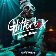 Glitterbox Radio Show 189: The House Of The Shapeshifters