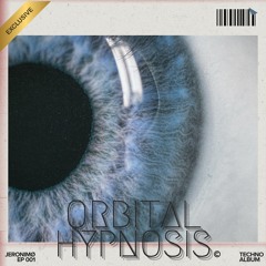 ALBUM 001 - Orbital Hypnosis