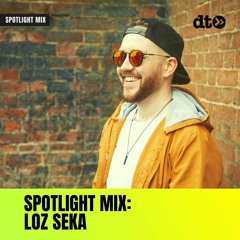 Spotlight Mix: Loz Seka