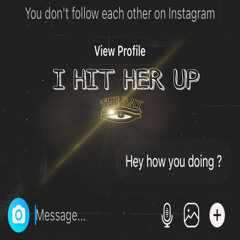 The Bay - I Hit Her Up