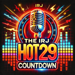 THE IRJ HOT 29