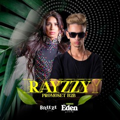 RAYZZY - Breeze Party (SET PROMO Jardim Do Eden)