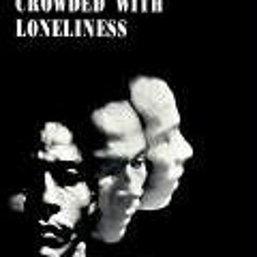 Get EBOOK EPUB KINDLE PDF Solitudes Crowded with Loneliness (New Directions Paperbook) by  Bob Kaufm