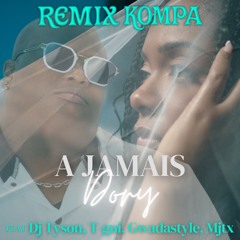 A Jamais (Remix kompa) [feat. Gwadastyle]