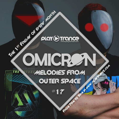 OMICRØN pres. MFOS#17 @ Playtrance Radio (www.playtrance.com)