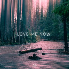 2eL - Love Me Now