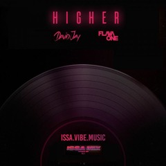 David Jay Ft. FlavaOne - Higher