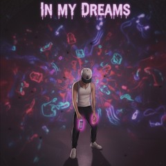 In My Dreams
