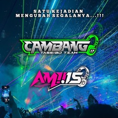 (Cambang17 x Amii15)-SATU KEJADIAN MENGUBAH SEGALANYA...!!!