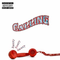 CALLING