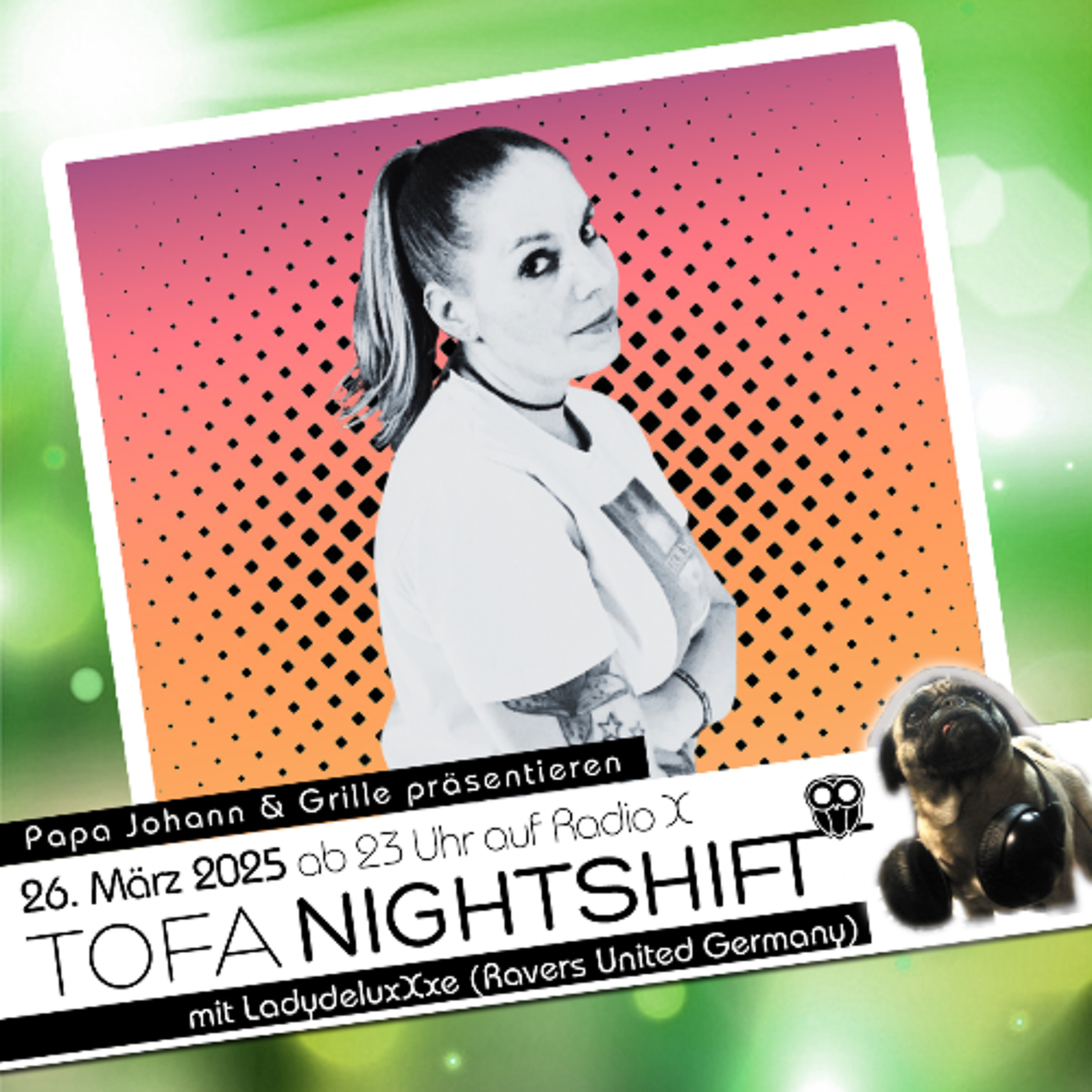 26.03.2025 - ToFa Nightshift mit Lady DeluxXxe & Holy episode artwork