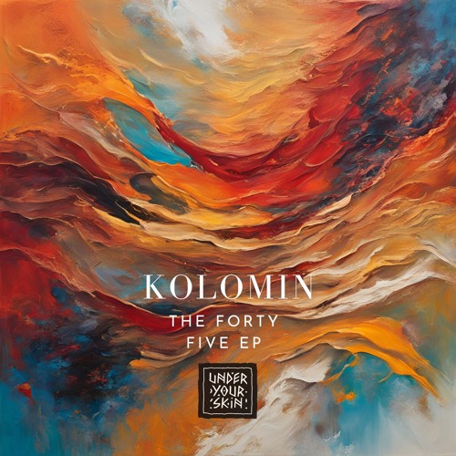 Kolomin - The Forty Five [UYSR138]