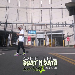 OFF THE BEAT N PATH MIX 001