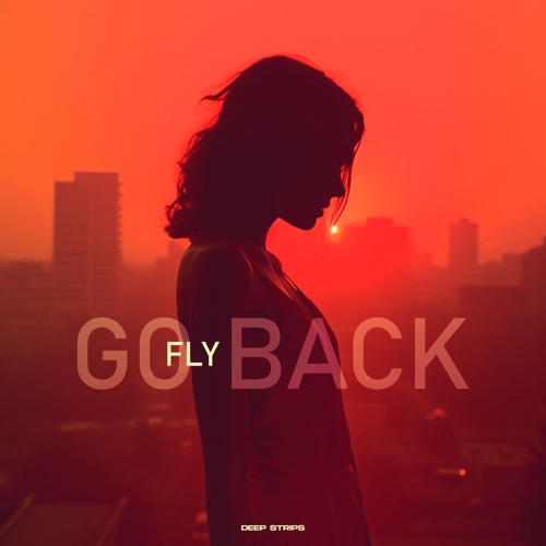 Fly - Go Back