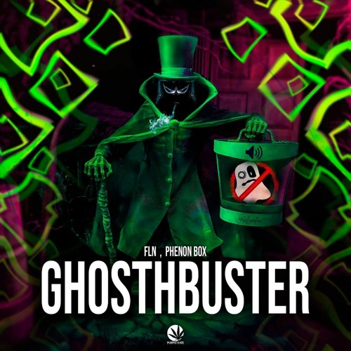Phenon Box & FLN - Ghosthbuster
