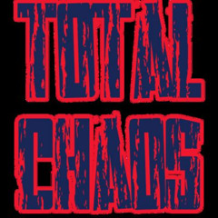 Total Chaos